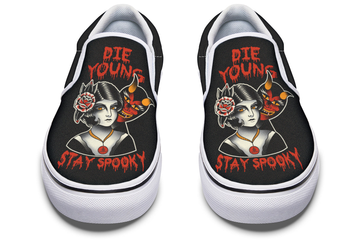 Die Young Stay Spooky Slip On Shoes